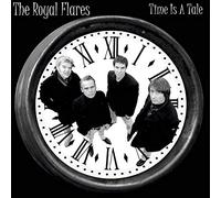 the Royal Flares - Time Is a Tale/Tell Me Something [Vinyl Single] [Vinilo]