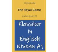 The Royal Game: Englisch Lektüre A1