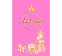 "The Royal Journal of Dreams: A Princess’s Magical Adventure": A Magical Journey Through Dreams and Imagination for Every Little Princess