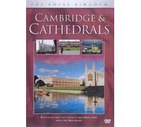 The Royal Kingdom-Cambridge & Cathedrals [Reino Unido] [DVD]
