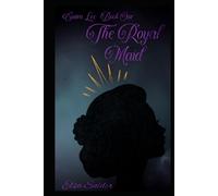 The Royal Maid: Book 1 of Emira Lee
