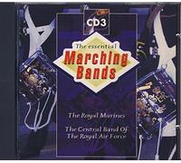 The Royal Marines - The Essential Marching Bands CD 3