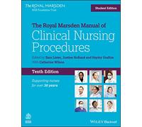 The Royal Marsden Manual of Clinical Nursing Procedures, Student Edition (Royal Marsden Manual Series)