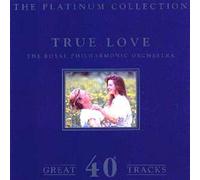 The Royal Philharmonic Orchestra - True Love - The Platinum Collection (2CD)