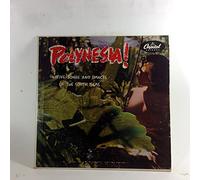 The Royal Polynesians - Polynesia! - Native Songs And Dances From The South Seas