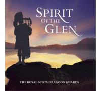 The Royal Scots Dragoon Guards Spirit of the Glen (CD) Album (Importación USA)