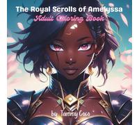 The Royal Scrolls of Amelyssa: Adult Coloring Book