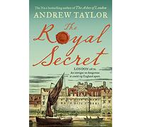 The Royal Secret: The latest new historical crime thriller from the No 1 Sunday Times bestselling author: Book 5 (James Marwood & Cat Lovett)