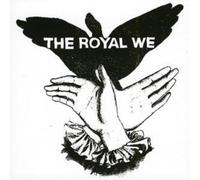 Royal We - The Royal We