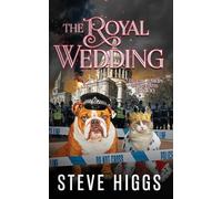 The Royal Wedding: 10 (Felicity Philips Investigates)