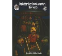 The Rubber Duck Cosmic Adventure Word Search: Pocket Edition with 55 Space Adventure Word Search Puzzles and Solutions Invites You into a Galactic Gathering of Curiosity, Play, and Discovery