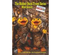 The Rubber Duck Travel Series: Scandinavia: A Nordic Word Search Journey Through Norway Sweden and Denmark Inspired by Viking History Culture and Landscape with Over 1000 Words Across 55 Puzzles