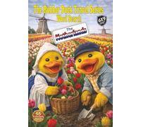 The Rubber Duck Travel Series Word Search: The Netherlands: Tour the Netherlands explore the beauty of Dutch Art, delicious food, colorful tulips, Canals, and everyday life in Over 1,000 Words