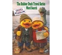 The Rubber Duck Travel Series Word Search: United Kingdom: Tour the United Kingdom in 1000 Words, the food, historic sites, castles, ancient stones and finally a visit to the pub