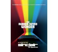 The Rubber-keyed Wonder: 40 Years of the Sinclair ZX Spectrum (Region 0)