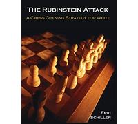 The Rubinstein Attack: A Chess Opening Strategy for White