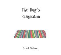 The Rug's Resignation