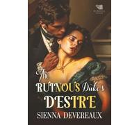The Ruinous Duke's Desire: A Steamy Regency Romance Book: 2 (Vows of Desire)
