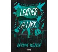 The Ruinous Love. Leather & Lark