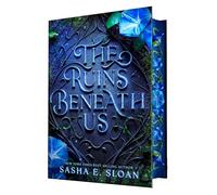 The Ruins Beneath Us