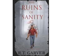 The Ruins of Sanity