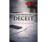 The Rule of Deceit: How many women can one man fool?