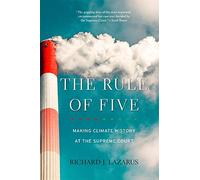 The Rule of Five: Making Climate History at the Supreme Court