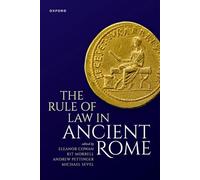 El Estado de Derecho en la Antigua Roma – Oxford University Press