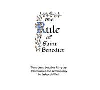 The Rule of Saint Benedict