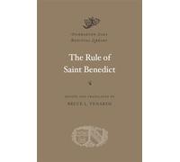 The Rule of Saint Benedict (Dumbarton Oaks Medieval Library)
