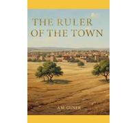 The Ruler of The Town