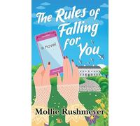 The Rules of Falling for You (Christian , Level III (24))