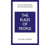 Templar: Rules of People 2e: A personal code for getting the best from everyone