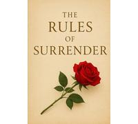 The Rules of Surrender