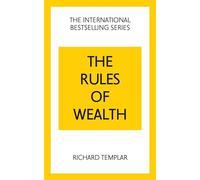 Templar:Rules of Wealth_p5: A Personal Code for Prosperity and Plenty (The Rules Series)