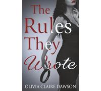 The Rules They Wrote