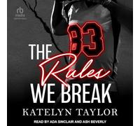 The Rules We Break
