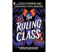 The Ruling Class: The unputdownable mystery thriller from the author of The Inheritance Games (The Fixer, 1)