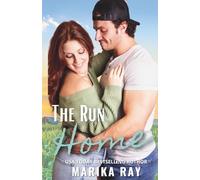 The Run Home (Wolfe Brothers)