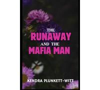 The Runaway and the Mafia Man: Arranged Marriage, Brothers Best Friend: 2