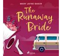 The Runaway Bride (audiolibro)