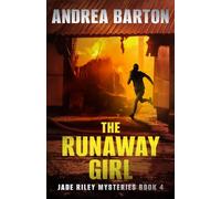 The Runaway Girl (Jade Riley Mysteries)