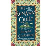 The Runaway Quilt: An Elm Creek Quilts Novel: 4