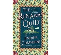 The Runaway Quilt: An Elm Creek Quilts Novel: 4 – Simon & Schuster