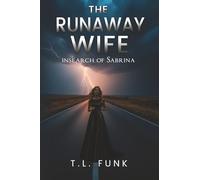 The Runaway Wife: In search of Sabrina