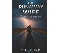 The Runaway Wife: In search of Sabrina