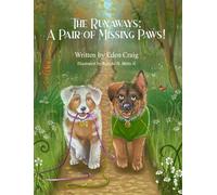 The Runaways: A Pair of Missing Paws!