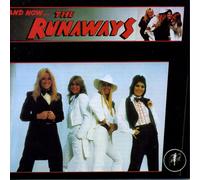 The Runaways – And Now… The Runaways – CD