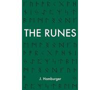 The Runes: A Guide to Rune Reading & Divination with The Elder Futhark