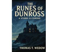 The Runes of Dunross: A Storm is Coming